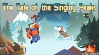 Tale of the Singing Peaks