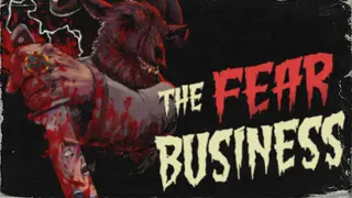 The Fear Business