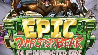 Epic Dumpster Bear 1.5 DX: Dumpster Fire Rebirth - Switch