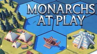 Monarchs at Play