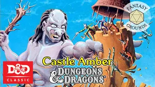 Fantasy Grounds - D&D Classics: X2 Castle Amber (Basic)