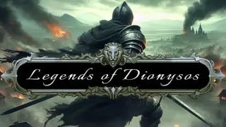Legends of Dionysos