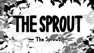 The Sprout