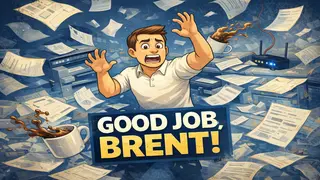 Good Job Brent!
