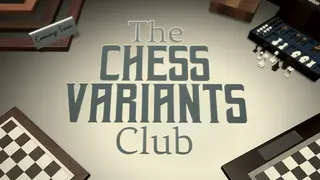 The Chess Variants Club