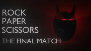Rock Paper Scissors - The Final Match