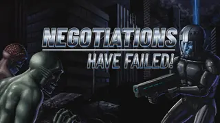 Negotiations Have Failed!