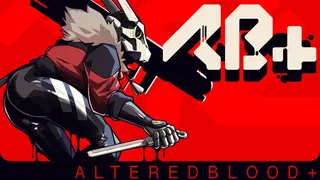 ALTEREDBLOOD+ [AB+]