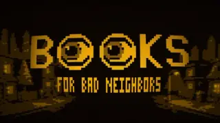 Books for Bad Neighbors