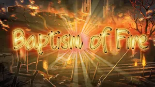 Baptism of Fire