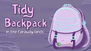 Tidy Backpack: In the Faraway Lands