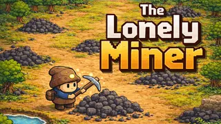 The Lonely Miner