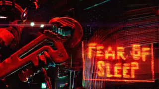 FEAR OF SLEEP