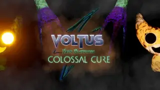 Voltus' Neon Nightmare - Colossal Cure