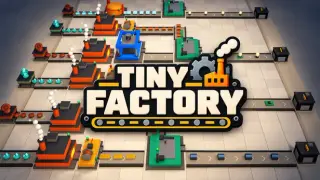 Tiny Factory