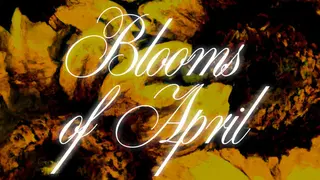 Blooms of April