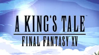 A KING'S TALE: FINAL FANTASY XV - PS4