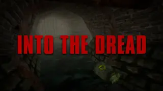 Into The Dread