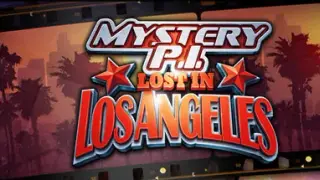 Mystery P.I. - Lost in Los Angeles
