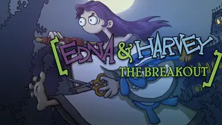 Edna & Harvey: The Breakout