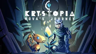 Krystopia: Nova´s Journey