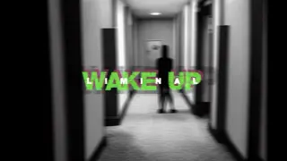 Wake Up: Liminal