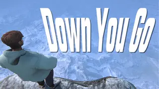 Down You Go