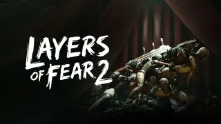 Layers of Fear 2 - Switch