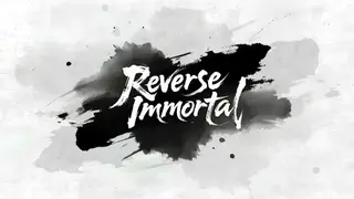 Reverse Immortal