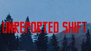 Unreported Shift