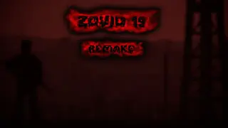 Zovid-19 Remake Edition