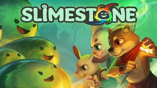 Slimestone