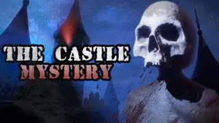 The Castle Mystery