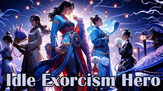 Idle Exorcism Hero
