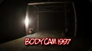 Bodycam 1997