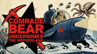 Comrade Bear Undermines The Motherland