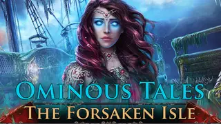 Ominous Tales: The Forsaken Isle