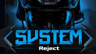 System Reject