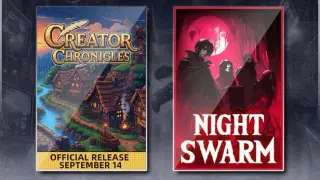 Creator Chronicles & Night Swarm