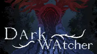 Dark Watcher