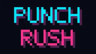 Punch Rush