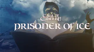 Call of Cthulhu: Prisoner of Ice