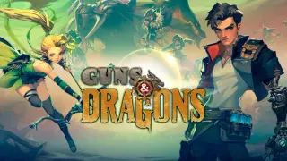 Guns & Dragons