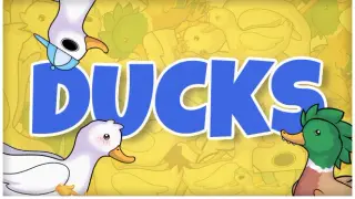 DUCKS