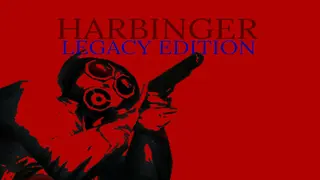HARBINGER - Legacy