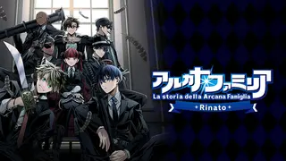 Arcana Famiglia -La storia della Arcana Famiglia- Rinato