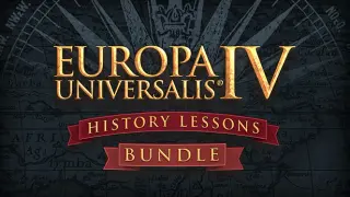Europa Universalis IV: History Lessons Bundle