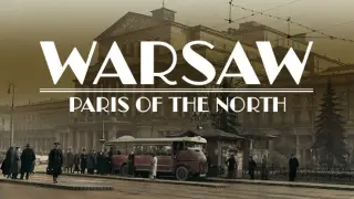 Warsaw: Paris of the North (prototype)