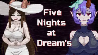 Five Nights at Dream's