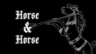 Horse & Horse